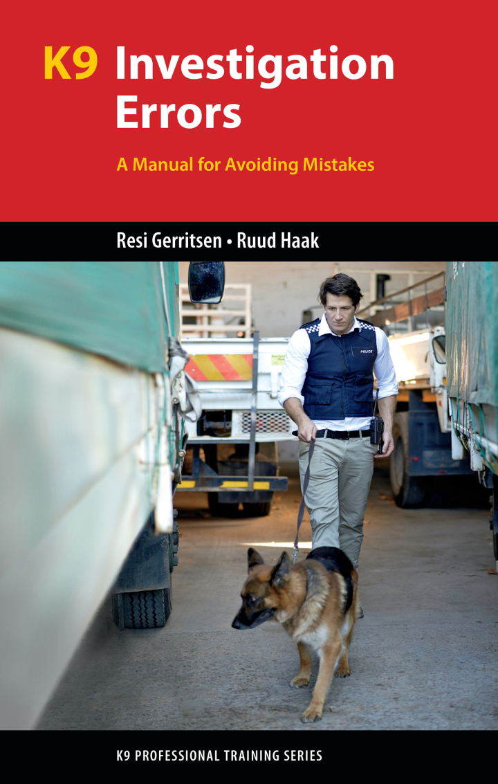 K9 Investigation Errors: A Manual for Avoiding Mistakes