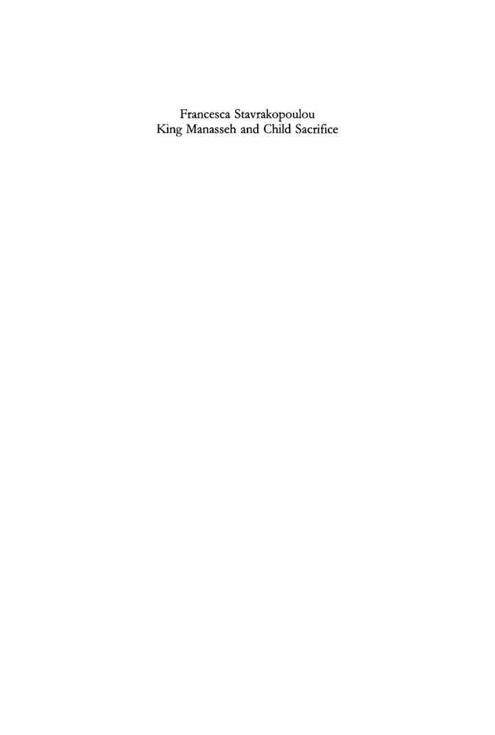 King Manasseh and Child Sacrifice: Biblical Distortions of Historical Realities, 1st Edition