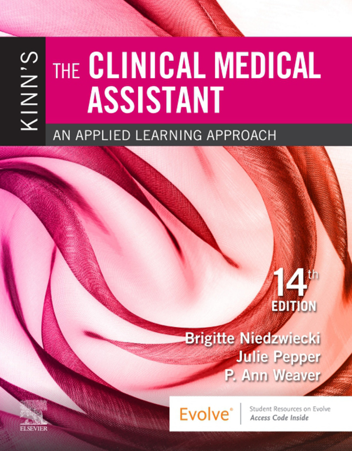 Kinn's The Clinical Medical Assistant: An Applied Learning Approach 14th Edition