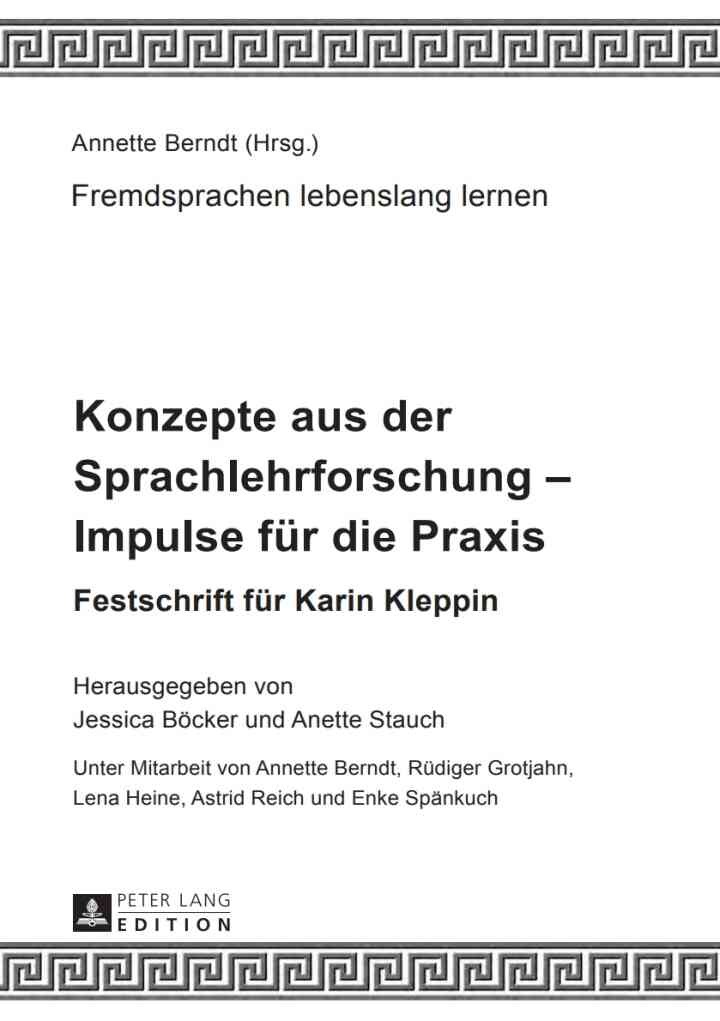 Konzepte aus der Sprachlehrforschung – Impulse fuer die Praxis: Festschrift fuer Karin Kleppin