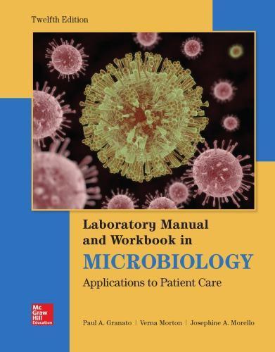 Lab Manual and Workbook in Microbiology 12Th Edition