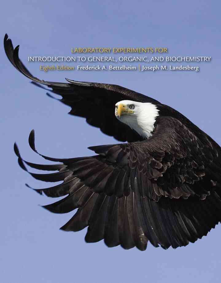 Laboratory Experiments for Introduction to General Organic and Biochemistry 8th Edition