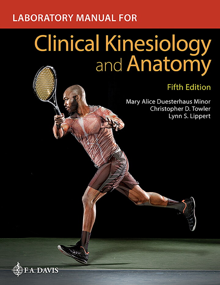 Laboratory Manual for Clinical Kinesiology and Anatomy