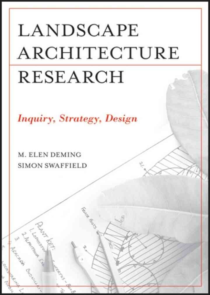 Landscape Architectural Research: Inquiry, Strategy, Design, 1st Edition