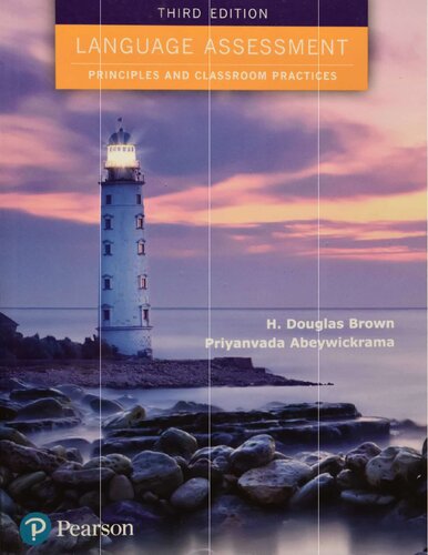 Language Assessment: Principles and Classroom Practices 3rd Edition