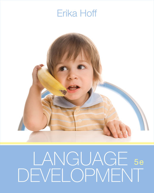 Language Development, 5th Edition