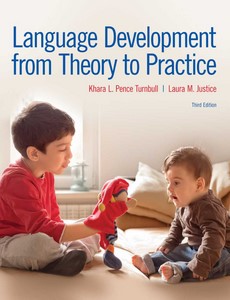 Language Development From Theory to Practice 3rd Edition by Khara L Pence Turnbull