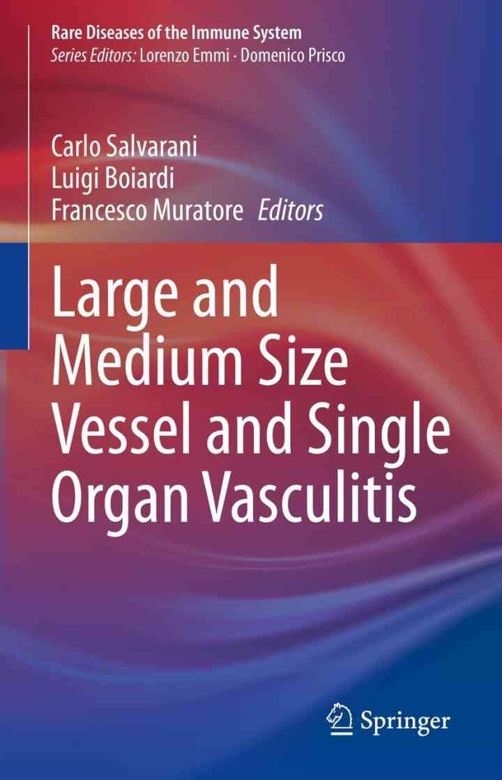 Large and Medium Size Vessel and Single Organ Vasculitis