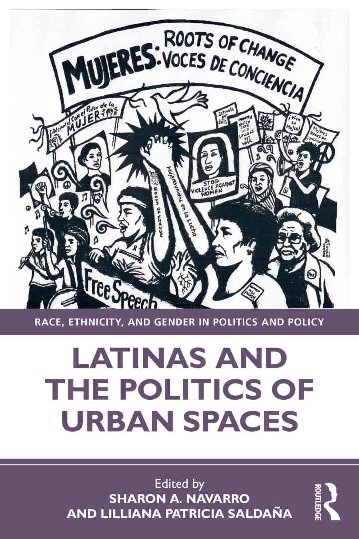 Latinas and the Politics of Urban Spaces, 1st Edition