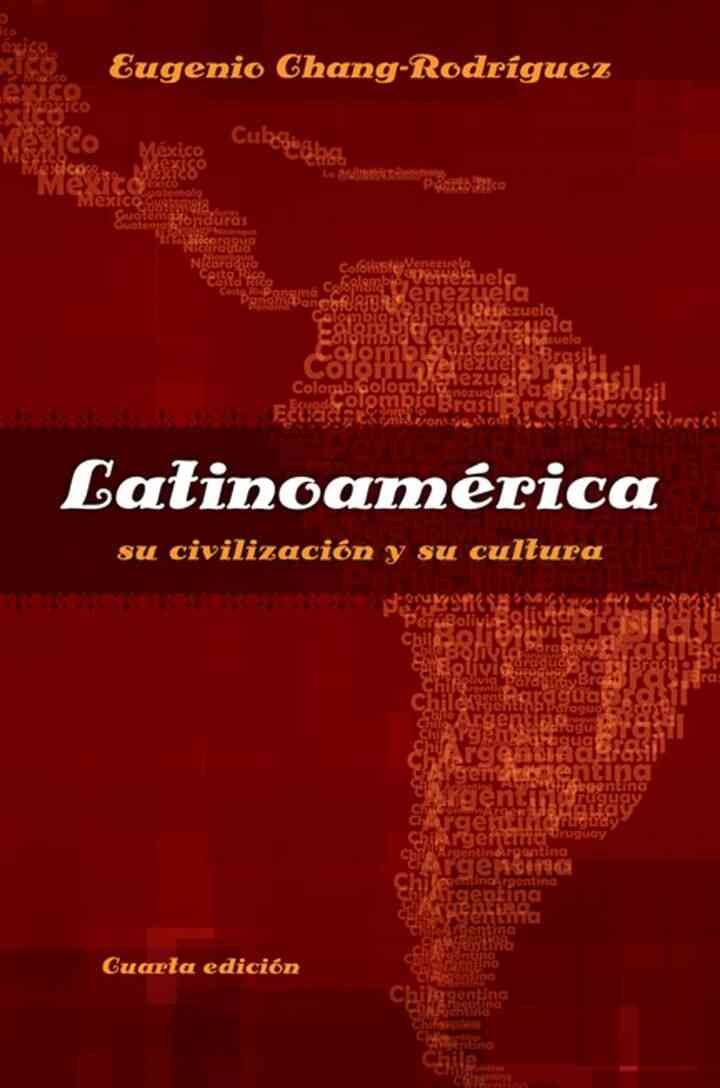 Latinoamerica: su civilizacion y su cultura, 4th Edition