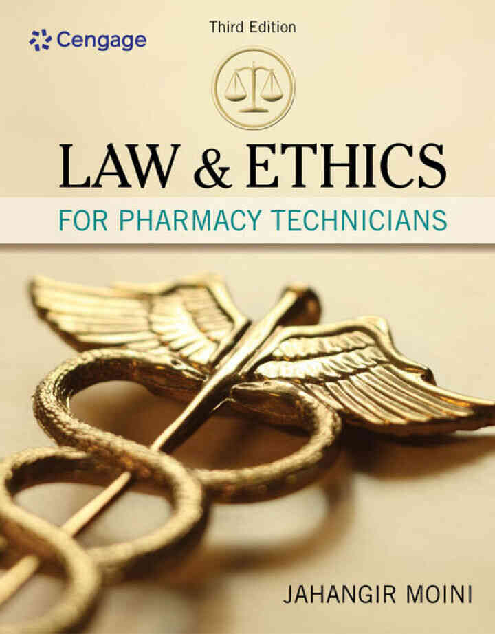 Law and Ethics for Pharmacy Technicians 3rd Edition