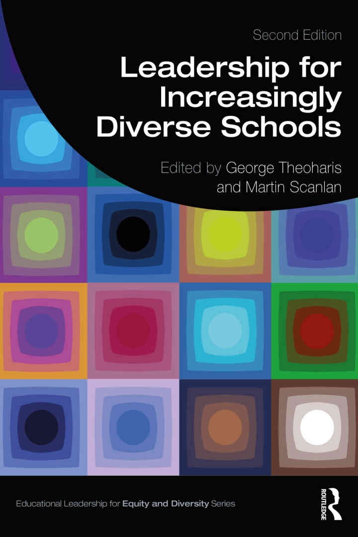 Leadership for Increasingly Diverse Schools, 2nd Edition