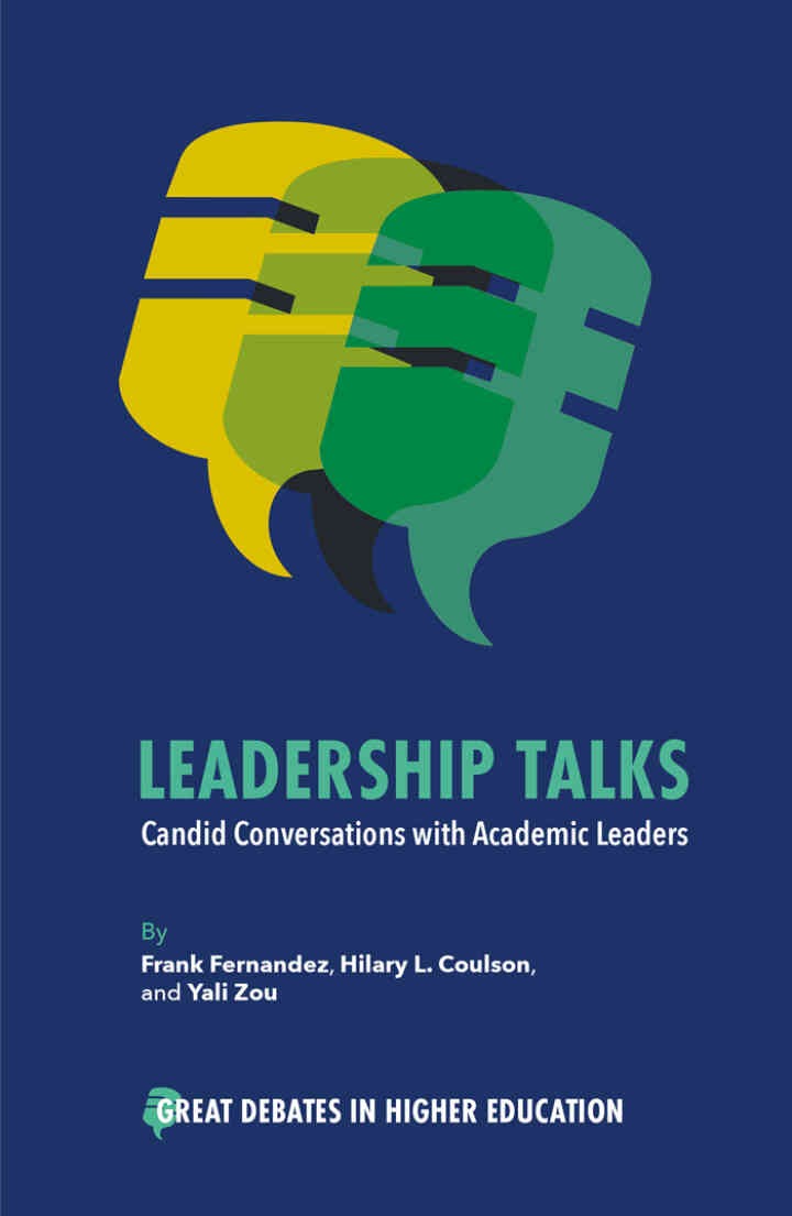 Leadership Talks: Candid Conversations with Academic Leaders