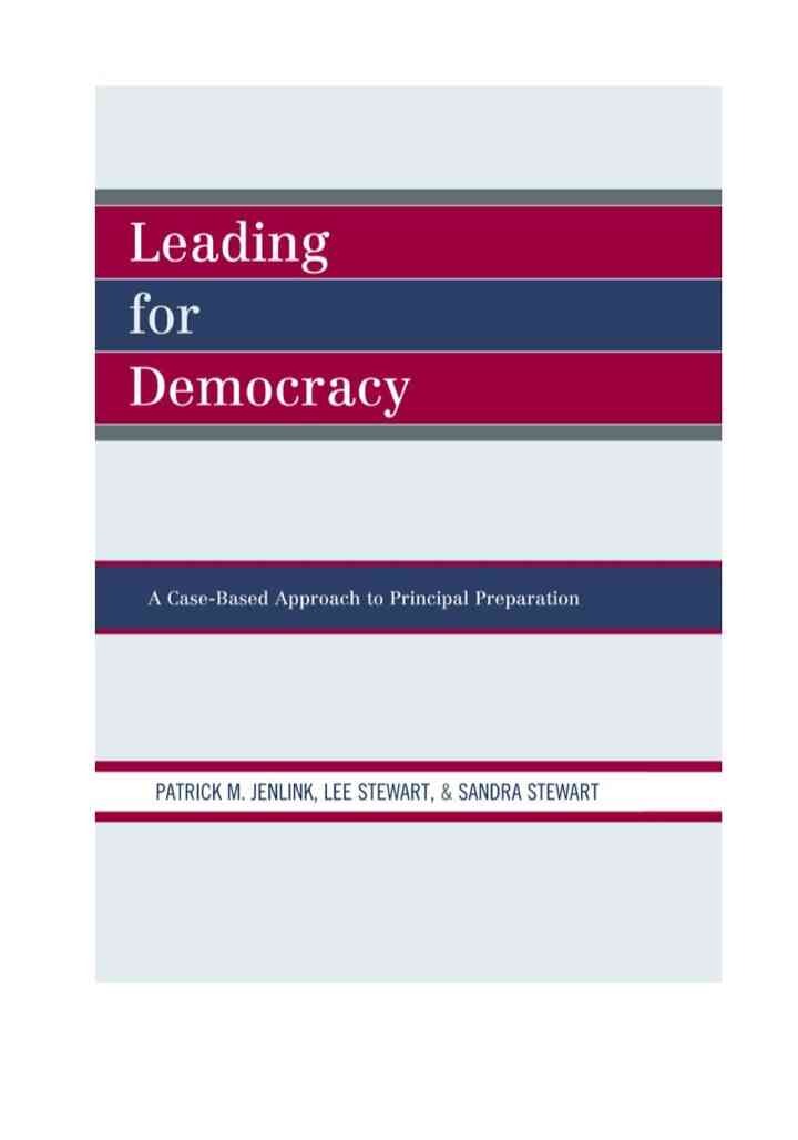 Leading For Democracy: A Case-Based Approach to Principal Preparation