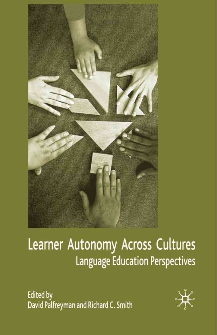 Learner Autonomy Across Cultures: Language Education Perspectives