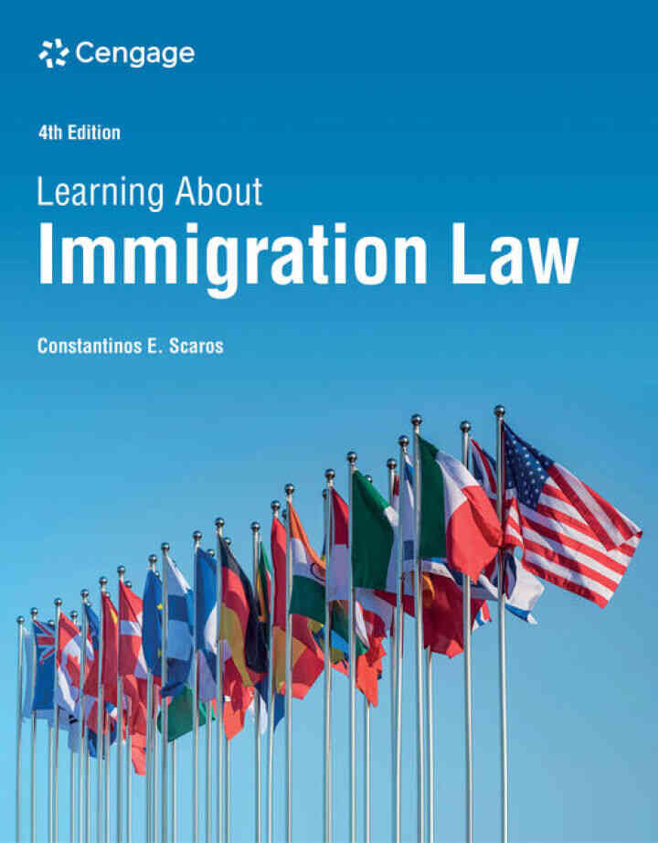 Learning About Immigration Law 4th Edition