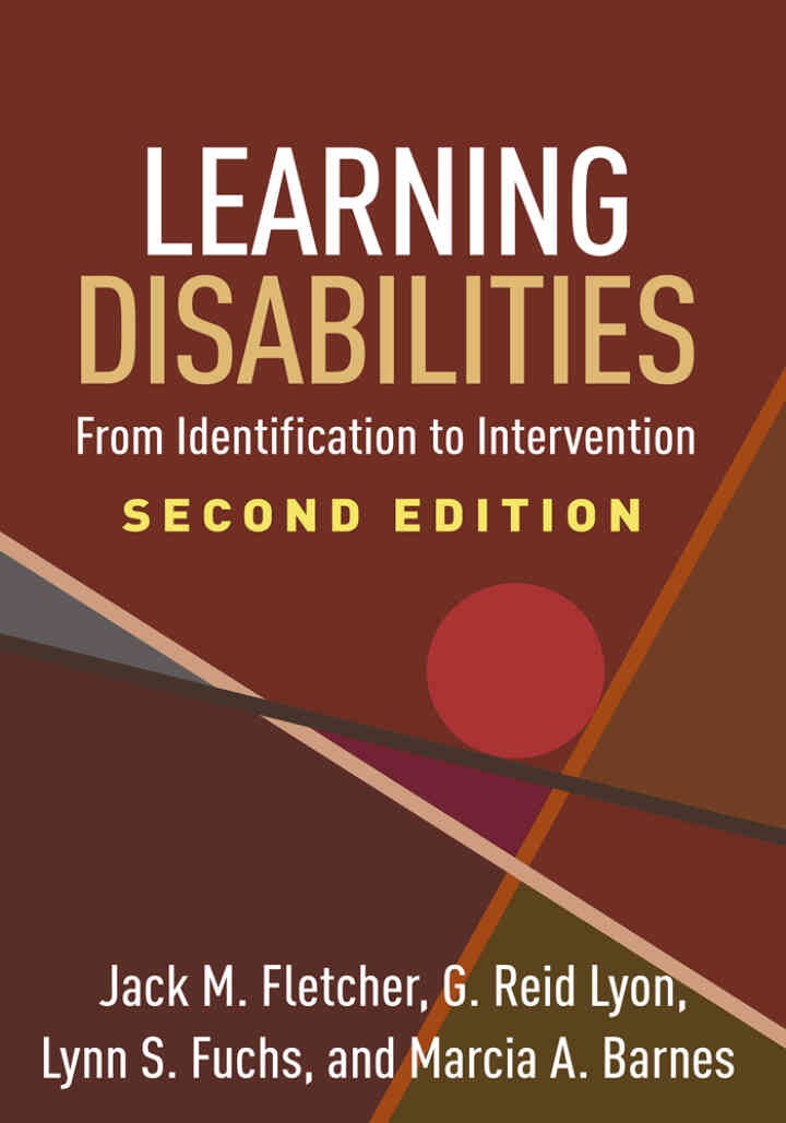Learning Disabilities: From Identification to Intervention, 2nd Edition