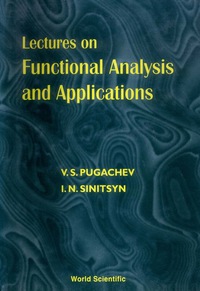 Lectures on Functional Analysis and Applications