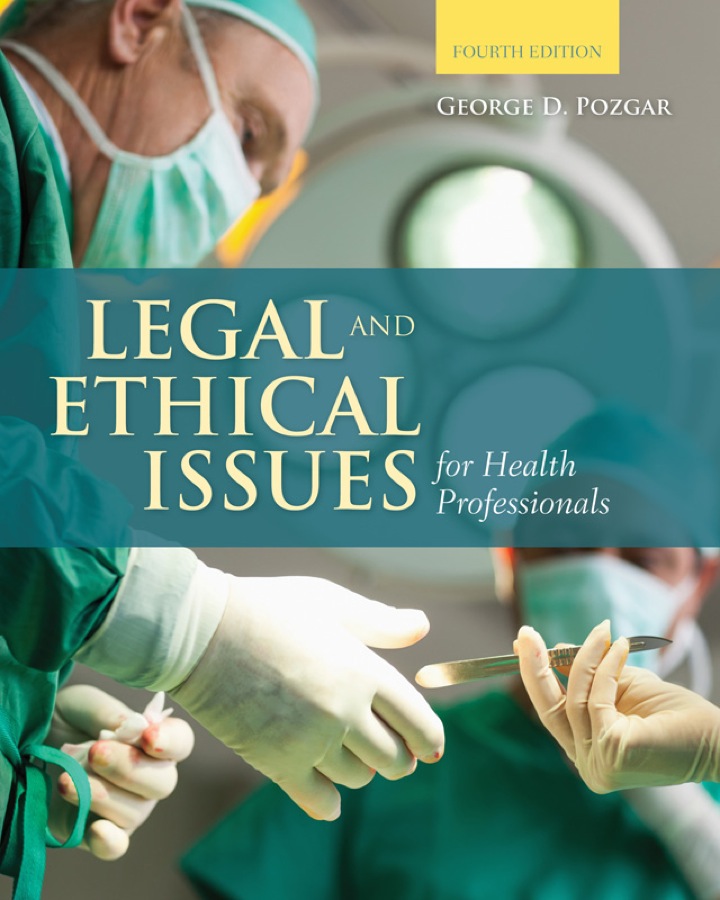 Legal and Ethical Issues for Health Professionals