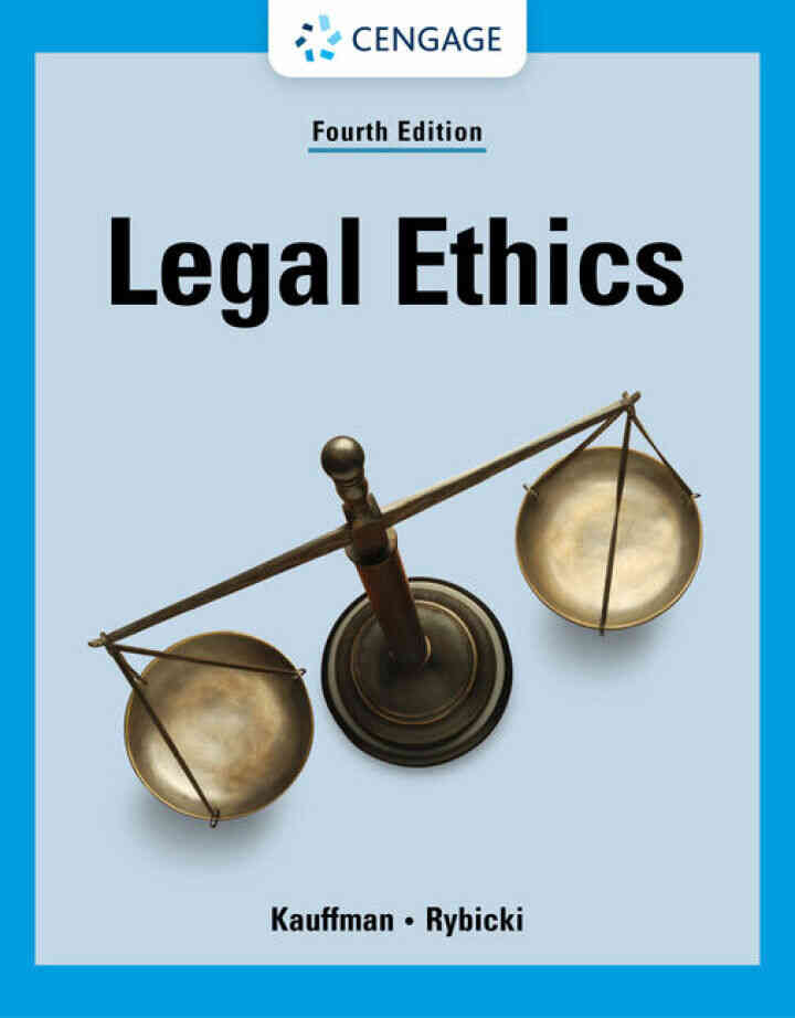 Legal Ethics, 4th Edition