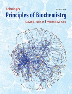 Lehninger Principles of Biochemistry 6th by David L. Nelson