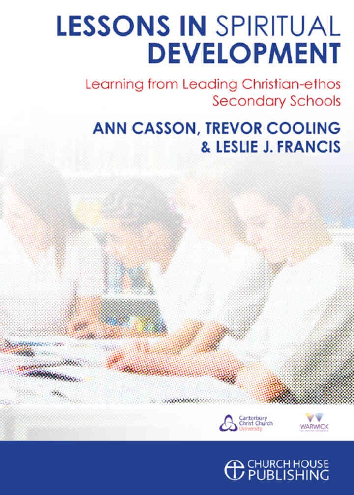 Lessons in Spiritual Development: Learning from Leading Christian-ethos Secondary Schools