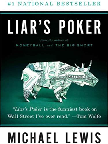 Liar's Poker: From the author of the Big Short