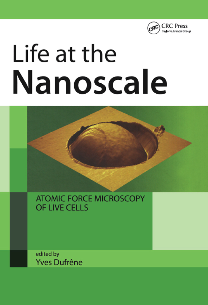 Life at the Nanoscale : Atomic Force Microscopy of Live Cells