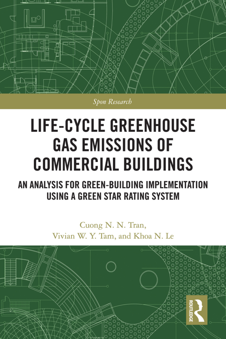 Life-Cycle Greenhouse Gas Emissions of Commercial Buildings: An Analysis for Green-Building Implementation Using A Green Star Rating System