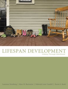 Life-Span Development Infancy Through Adulthood by Laurence Steinberg