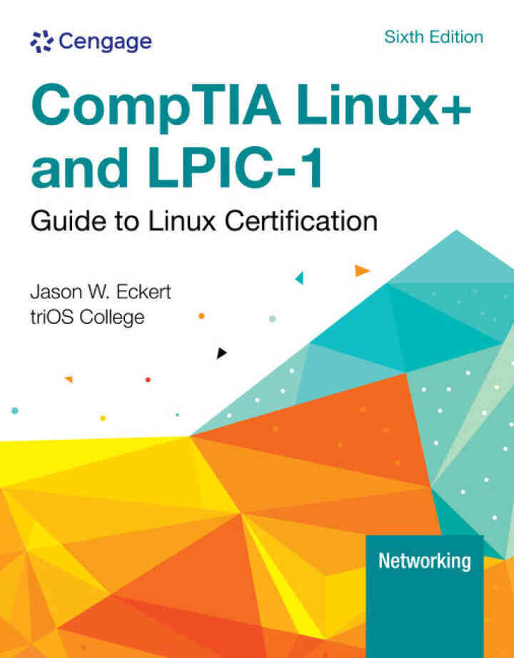 Linux+ and LPIC-1 Guide to Linux Certification 6th Edition