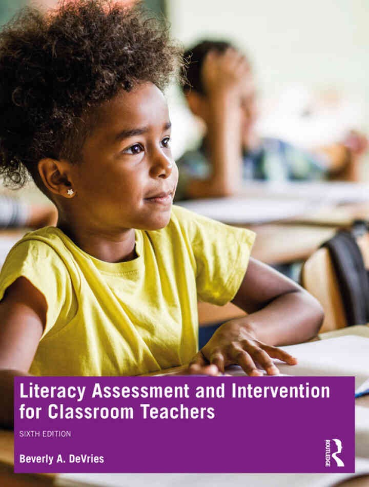 Literacy Assessment and Intervention for Classroom Teachers, 6th Edition