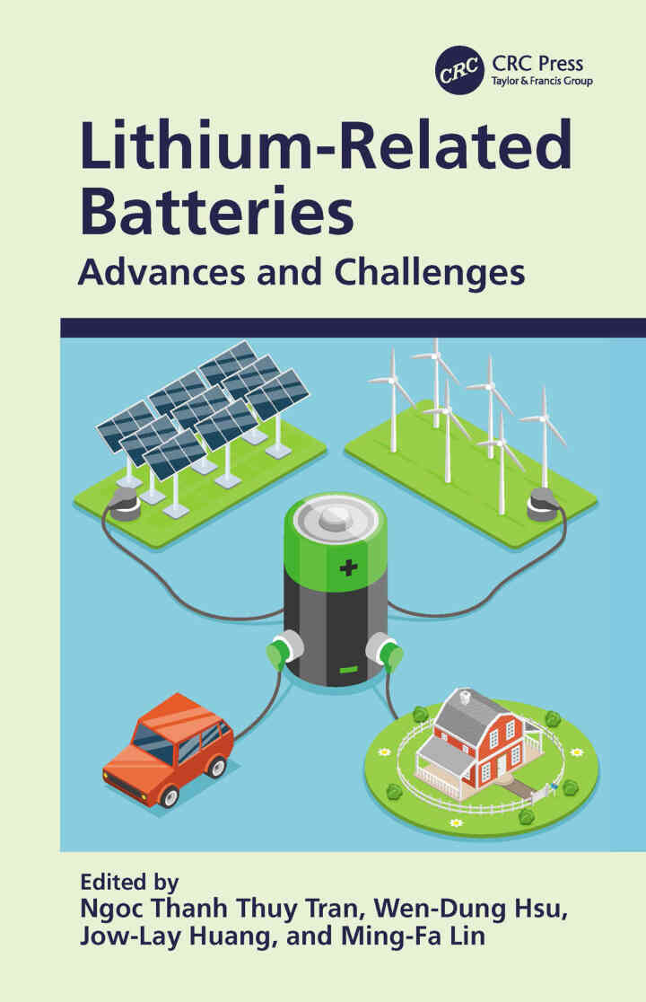 Lithium-Related Batteries: Advances and Challenges