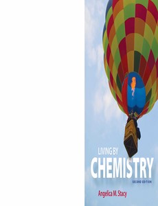 Living By Chemistry 2nd Edition by Angelica M. Stacy