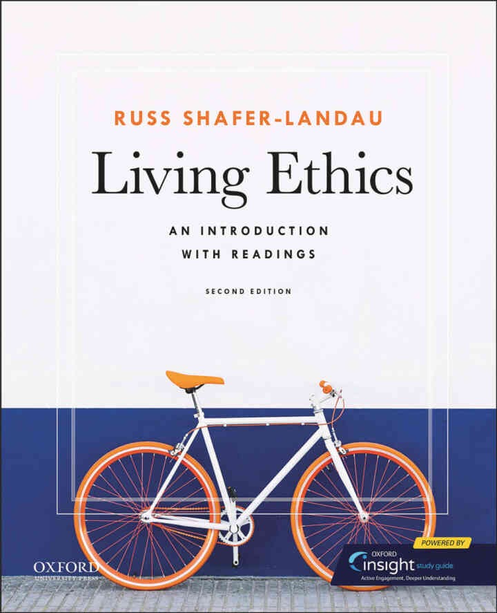 Living Ethics: An Introduction with Readings Newer Edition Available, 2nd Edition