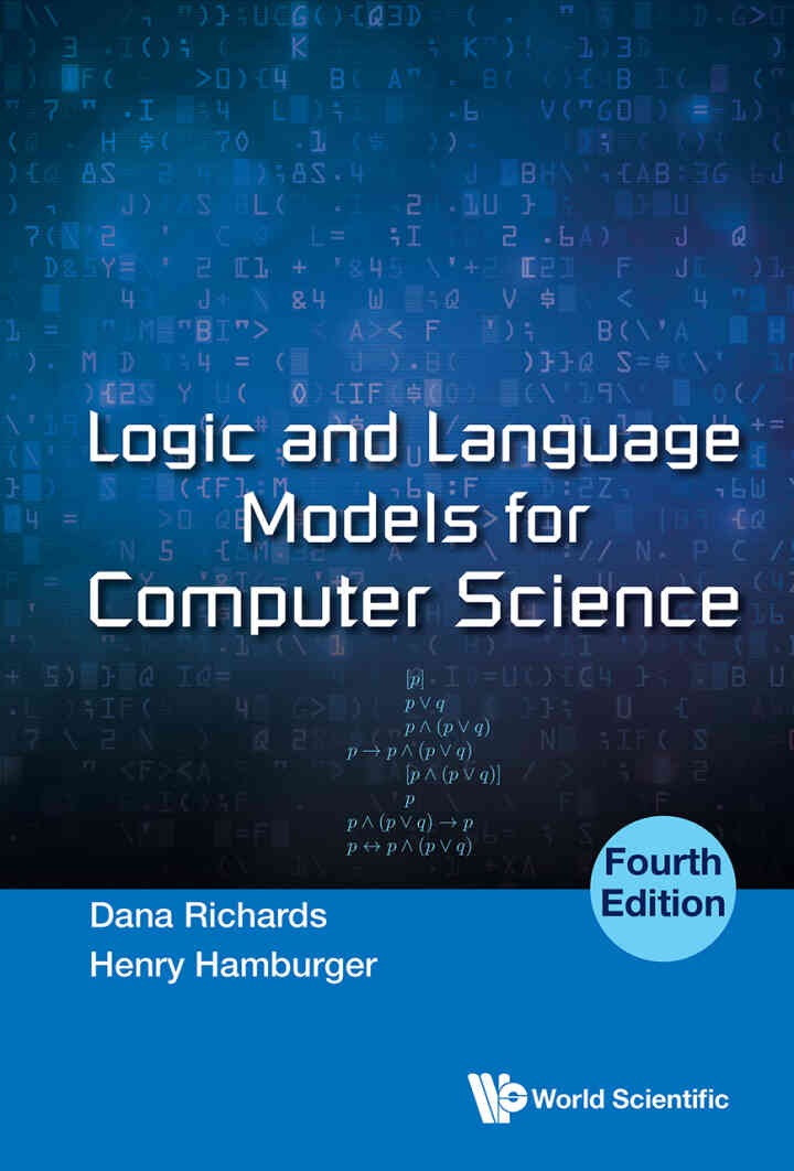 Logic and Language Models for Computer Science, 4th Edition