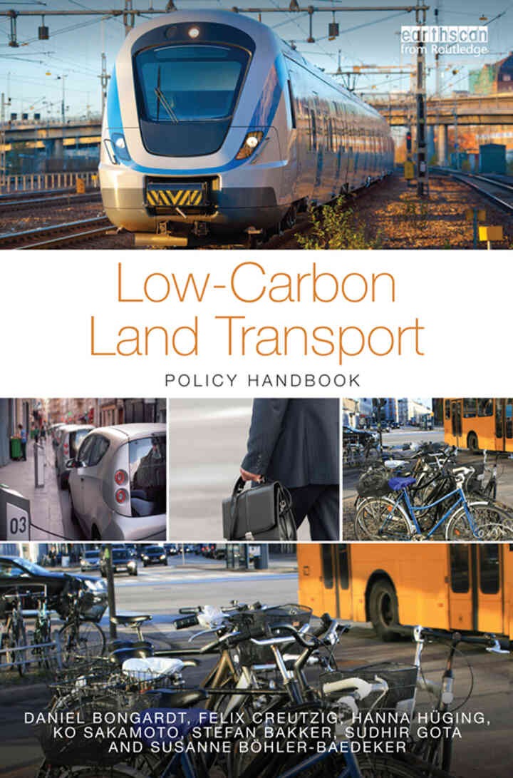 Low-Carbon Land Transport: Policy Handbook, 1st Edition