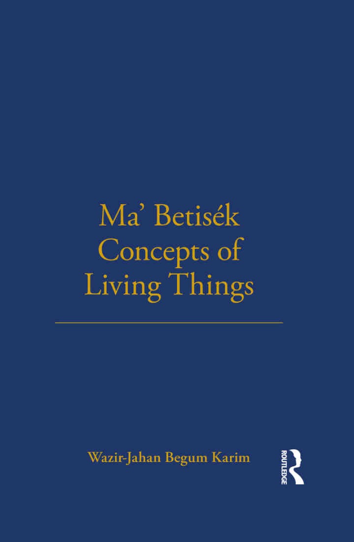 Ma' Betisek Concepts of Living Things: Volume 54, 1st Edition