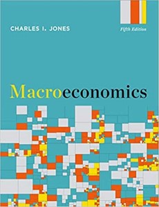 Macroeconomics (Fifth Edition) 5th Edition by Charles I. Jones
