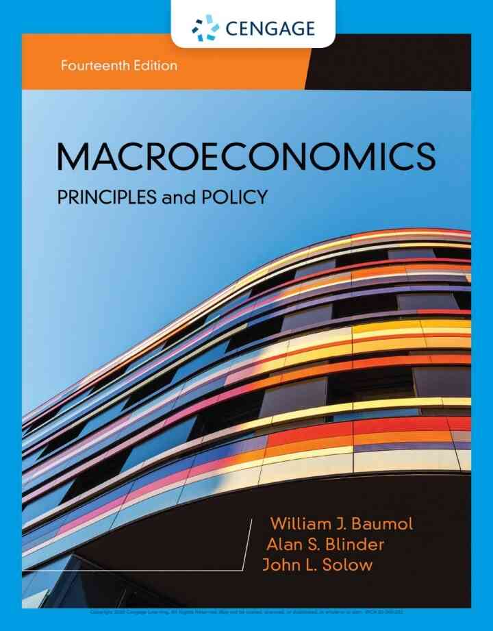 Macroeconomics: Principles & Policy 14th Edition