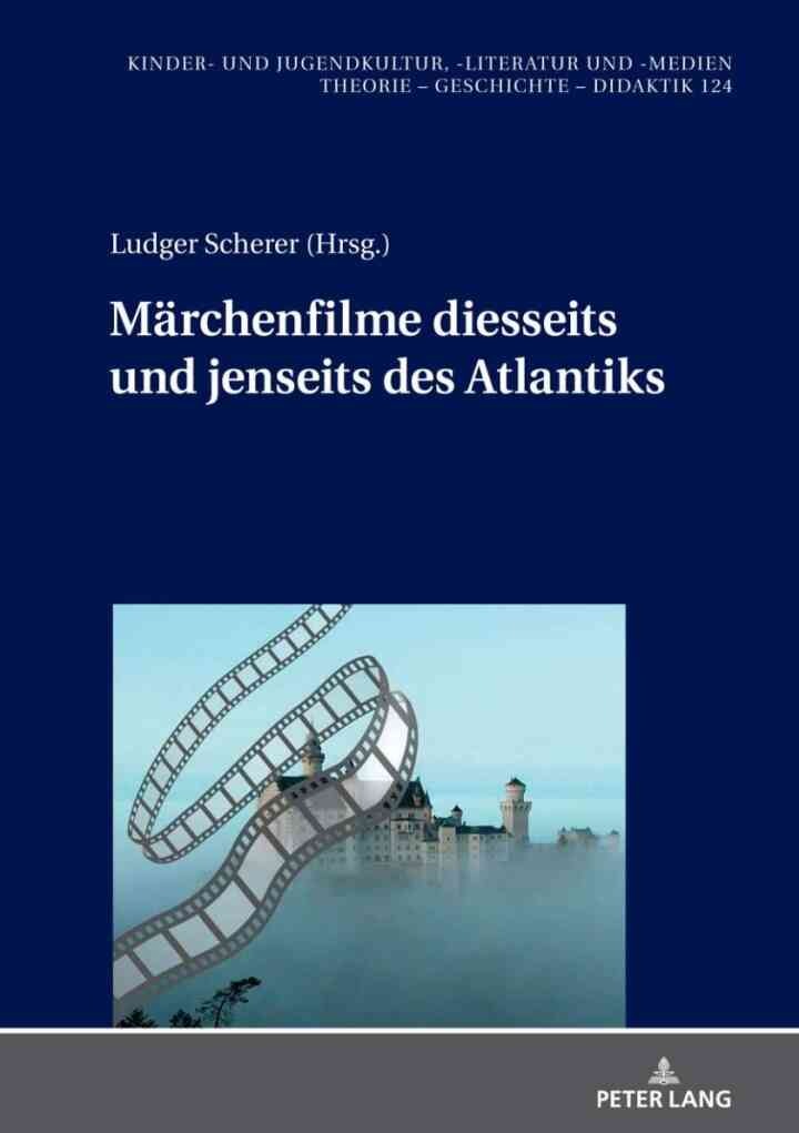 Maerchenfilme diesseits und jenseits des Atlantiks, 1st Edition