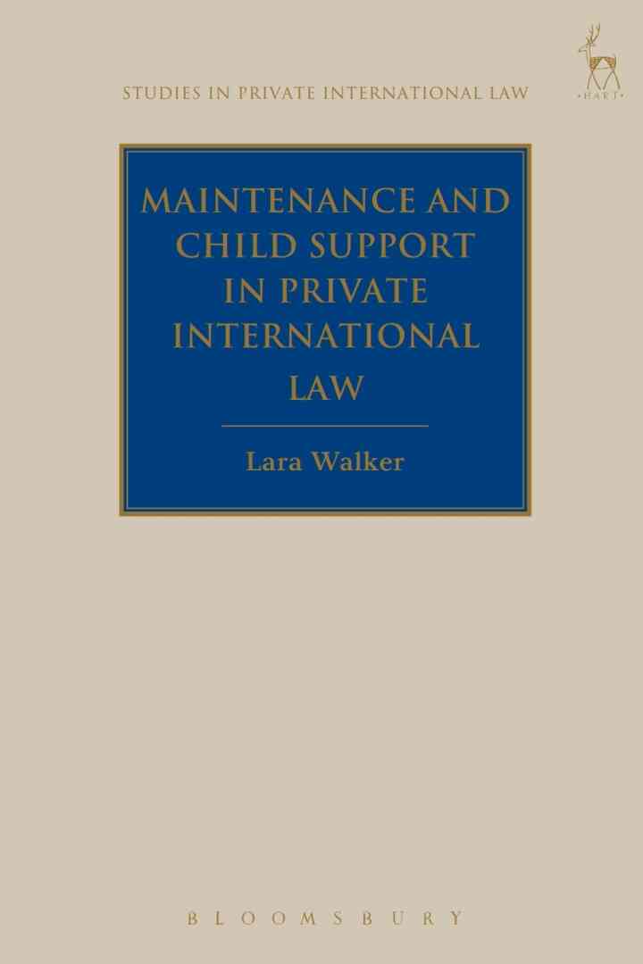Maintenance and Child Support in Private International Law