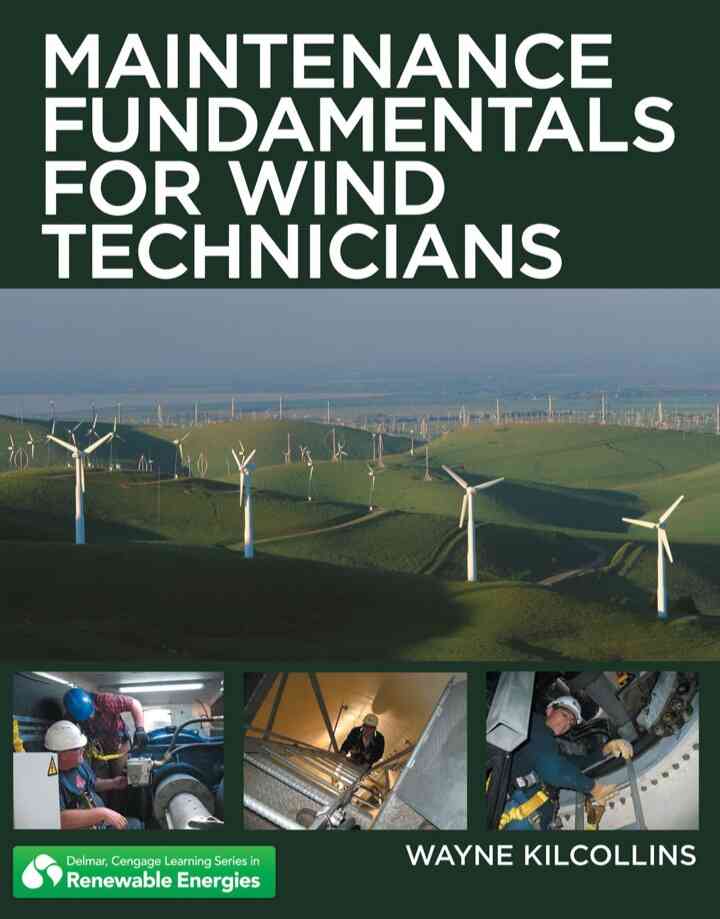 Maintenance Fundamentals for Wind Technicians, 1st Edition