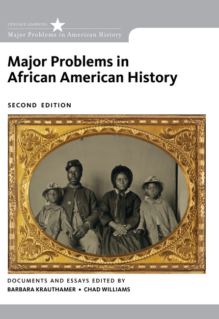 Major Problems in African American History 2nd Edition