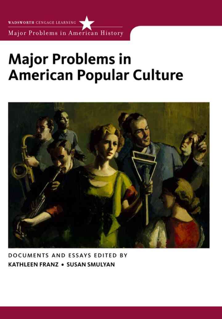 Major Problems in American Popular Culture 1st Edition