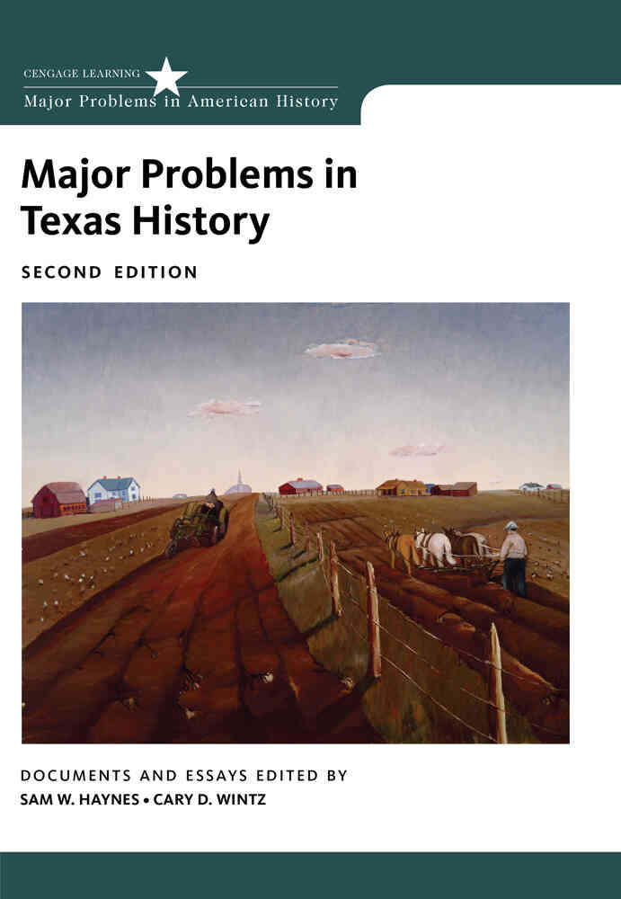 Major Problems in Texas History 2nd Edition