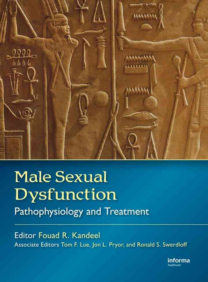Male Sexual Dysfunction: Pathophysiology and Treatment