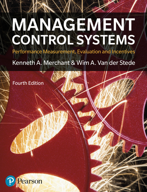 Management Control Systems 
Performance Measurement Evaluation and Incentives