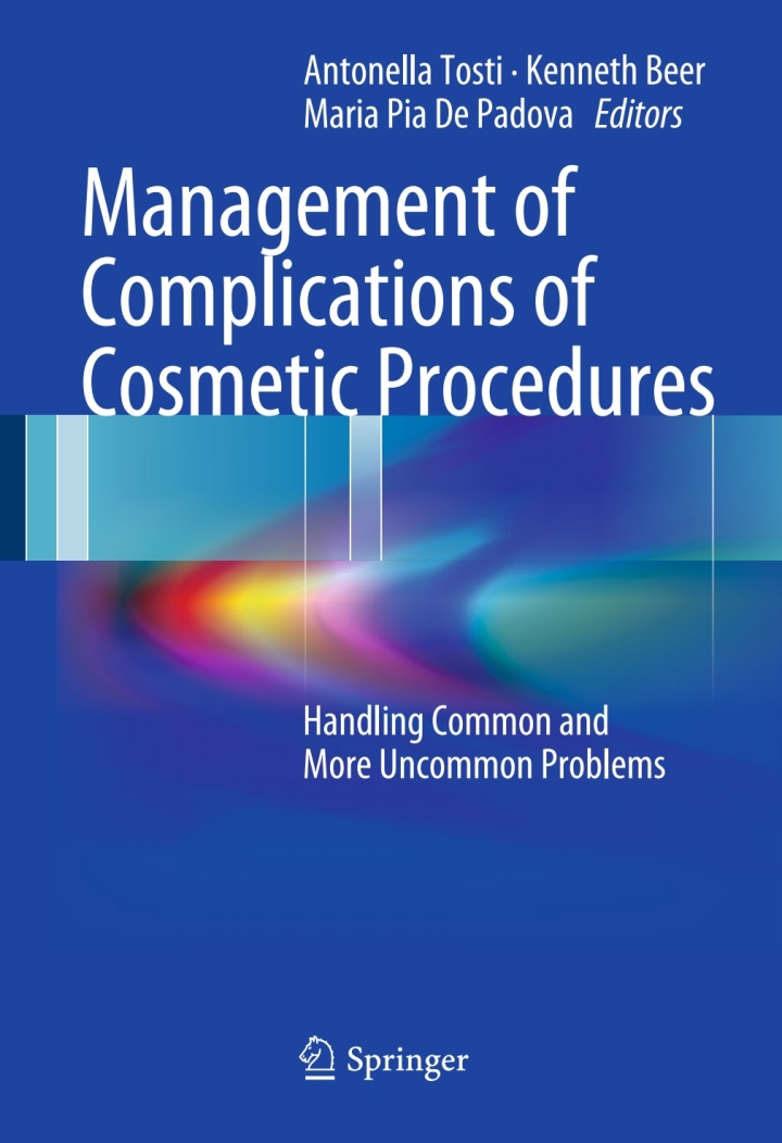 Management of Complications of Cosmetic Procedures: Handling Common and More Uncommon Problems