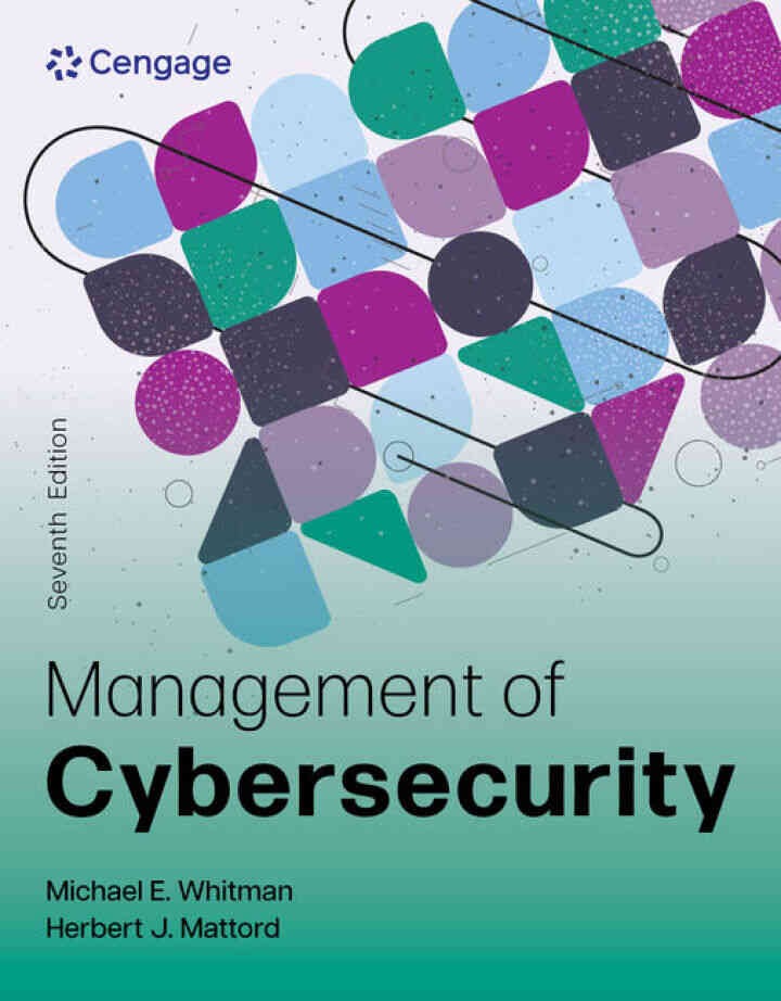 Management of Cybersecurity, 7th Edition